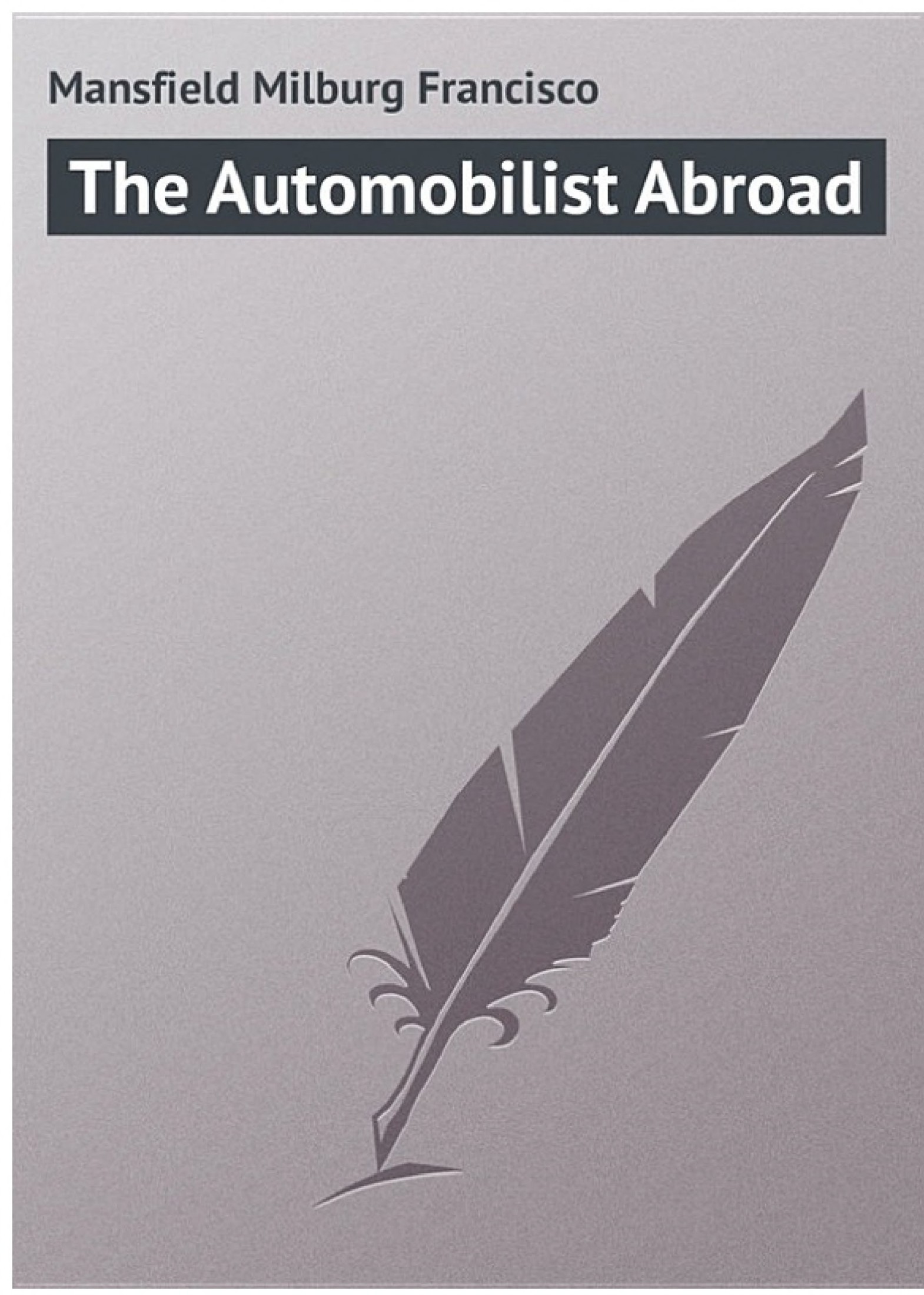 The Automobilist Abroad